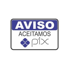 Placa Sinalizadora Aceitamos PIX ACESSO